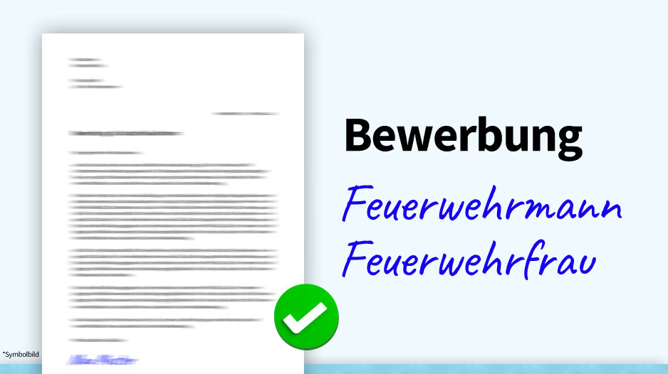 Bewerbung Feuerwehrmann / Feuerwehr, Muster, Beispiel, Vorlage