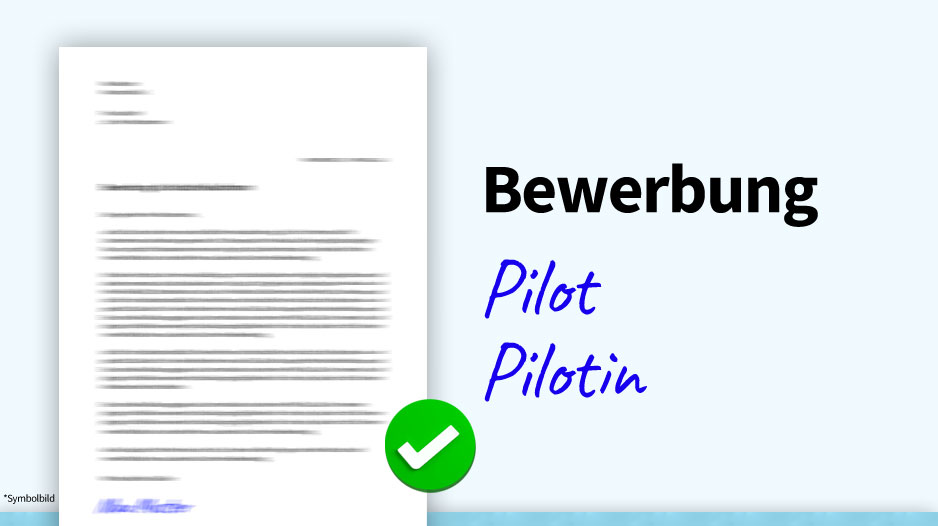 Bewerbung Pilot / Pilotin / Flugzeugführer, Muster, Beispiel, Vorlage