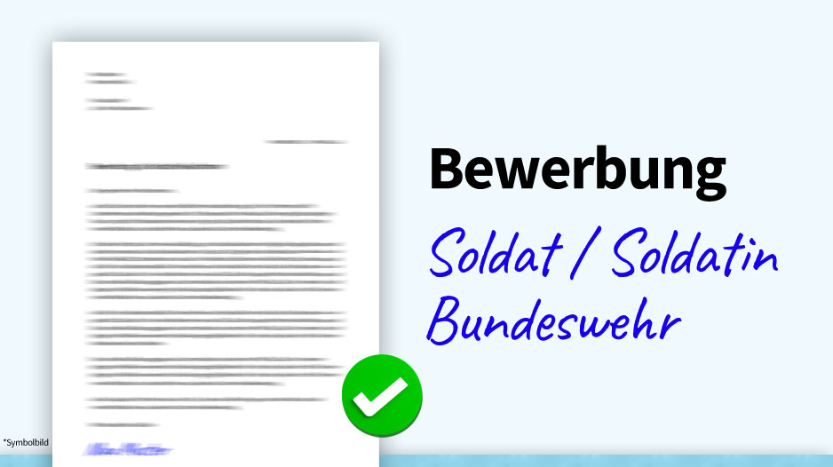 Bewerbung Soldat / Bundeswehr, Muster, Beispiel, Vorlage