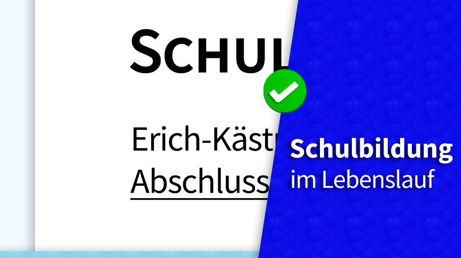 Lebenslauf: Schule angeben